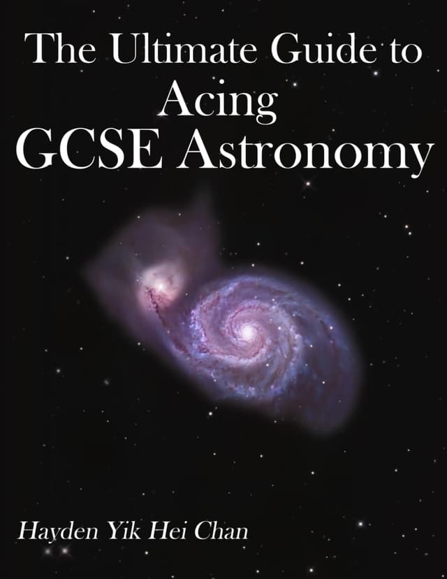 The Ultimate Guide to Acing GCSE Astronomy - Book Cover